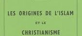 Les origines de l'Islam et le Christianisme (Tor ANDRAE)