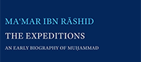 Publication de "The Expeditions : An Early Biography of Muhammad" (…)