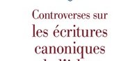 "Controverses sur les Écritures canoniques de l'islam" Éd. (…)