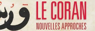 "Le Coran, Nouvelles approches" by Mehdi Azaiez [ed.], Sabrina (...)